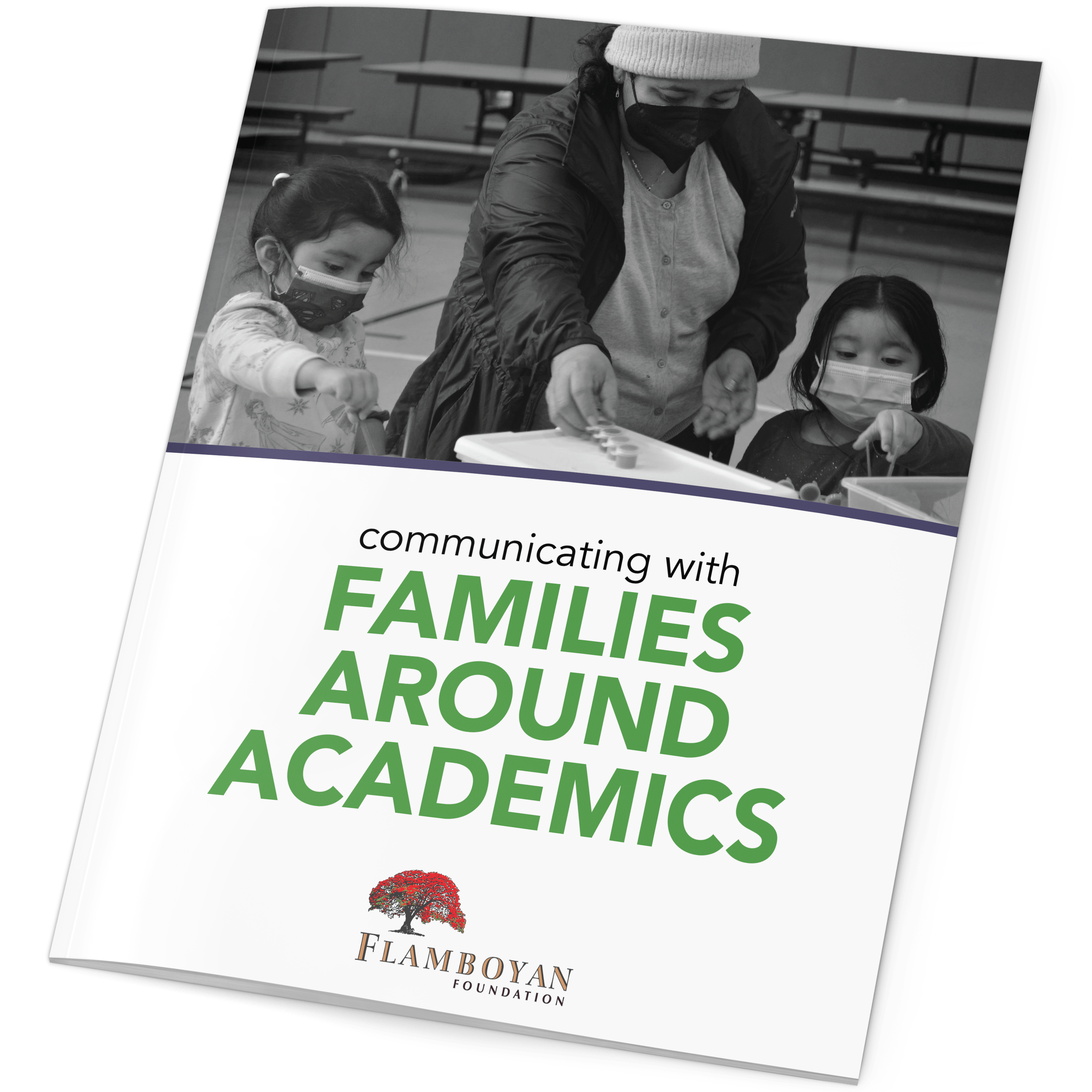 Communicating with Families Around Academics by Flamboyan Foundation