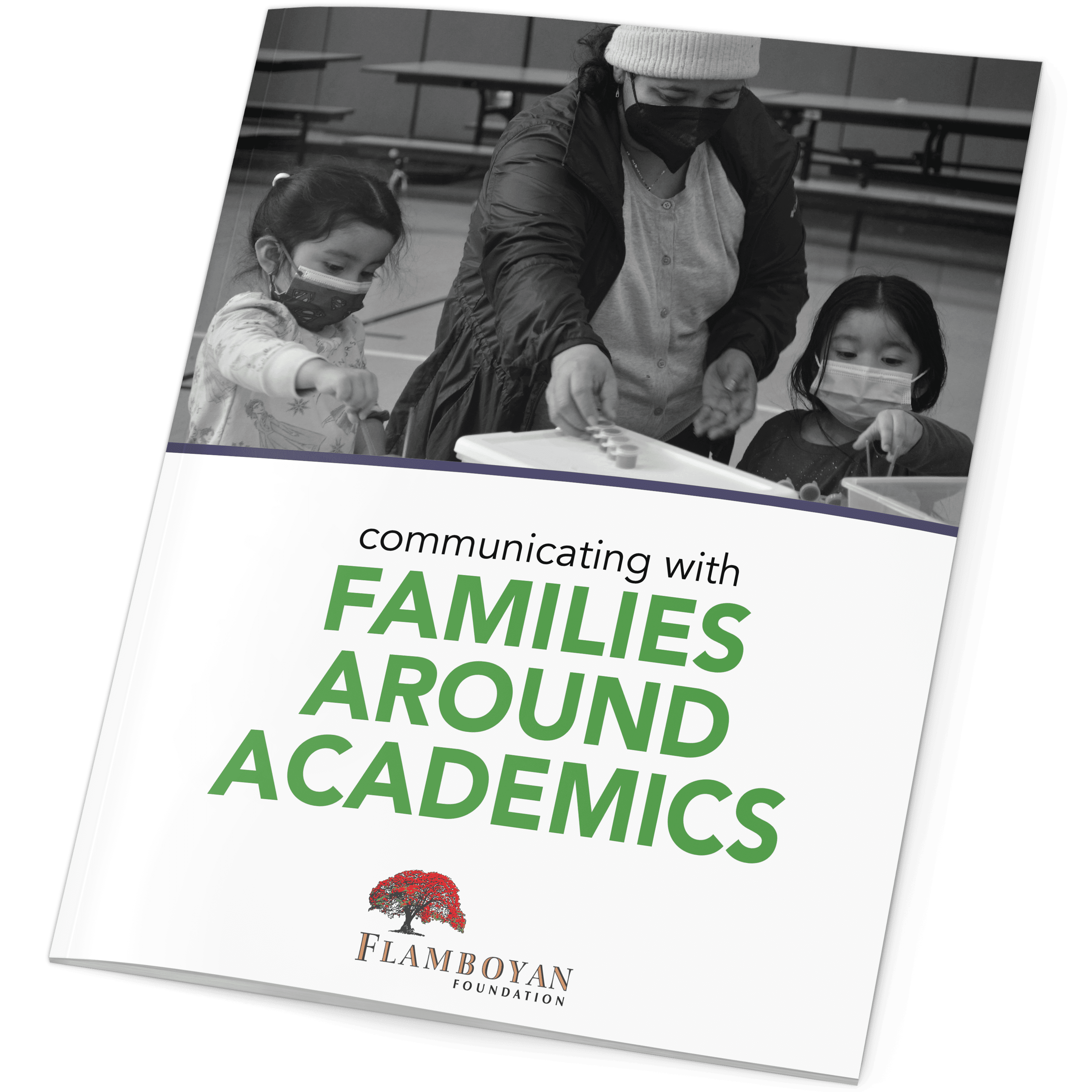 Communicating with Families Around Academics by Flamboyan Foundation