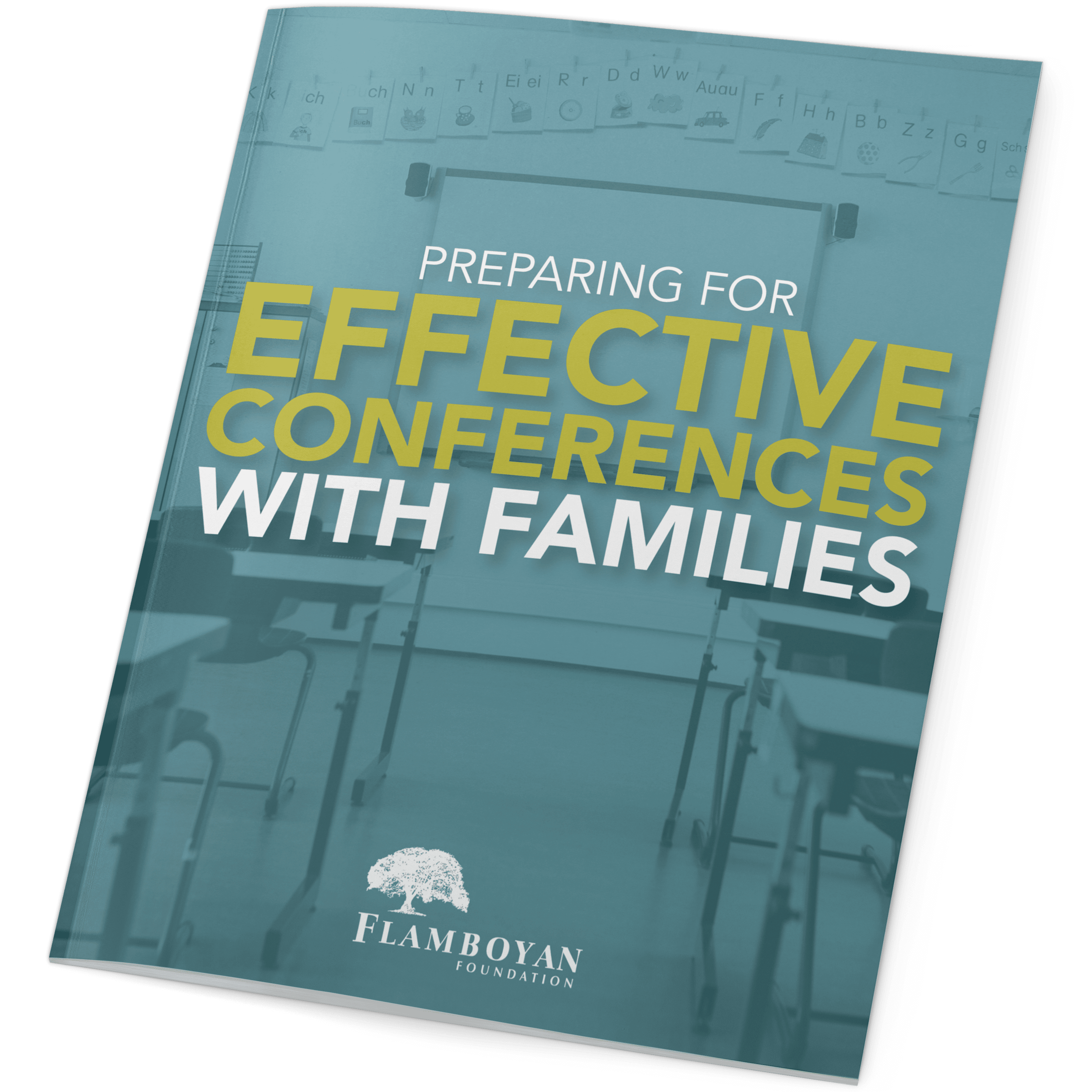 Preparing for Effective Conferences with Families by Flamboyan Foundation